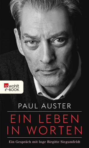 Paul Auster, Inge Birgitte Siegumfeldt: Ein Leben in Worten