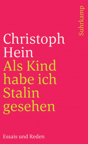 Christoph Hein: Als Kind habe ich Stalin gesehen