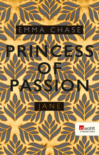 Emma Chase: Princess of Passion – Jane