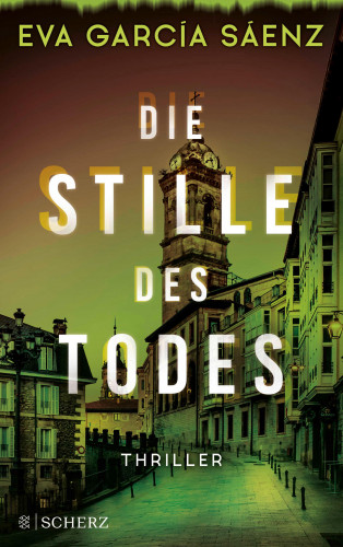 Eva García Sáenz: Die Stille des Todes
