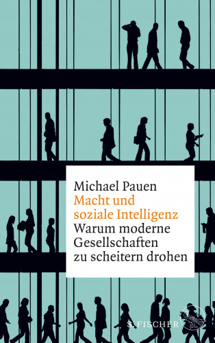 Michael Pauen: Macht und soziale Intelligenz