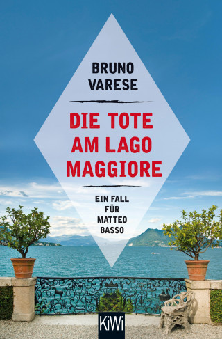 Bruno Varese: Die Tote am Lago Maggiore
