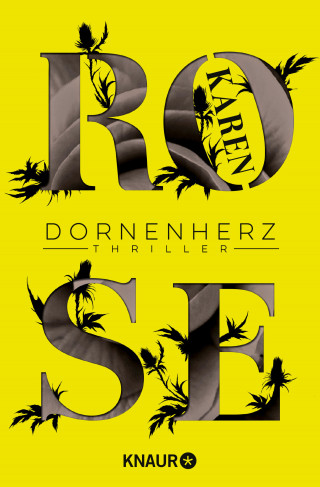 Karen Rose: Dornenherz