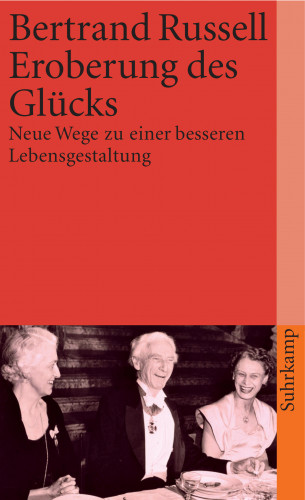 Bertrand Russell: Eroberung des Glücks
