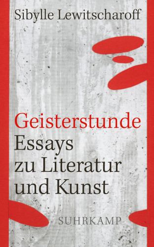 Sibylle Lewitscharoff: Geisterstunde