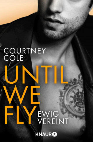 Courtney Cole: Until We Fly - Ewig vereint