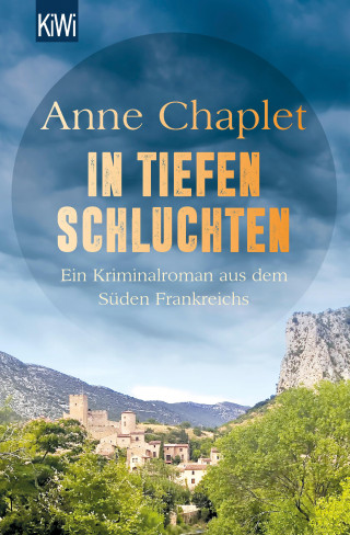 Anne Chaplet: In tiefen Schluchten