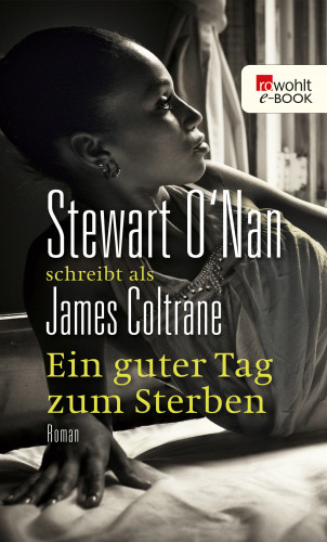 James Coltrane: Ein guter Tag zum Sterben