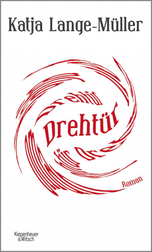Katja Lange-Müller: Drehtür