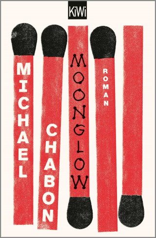 Michael Chabon: Moonglow