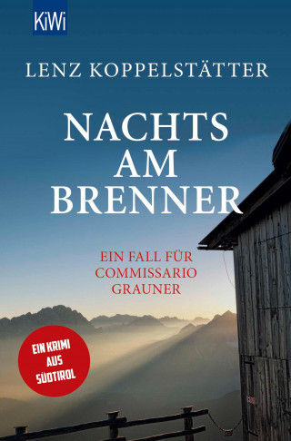 Lenz Koppelstätter: Nachts am Brenner