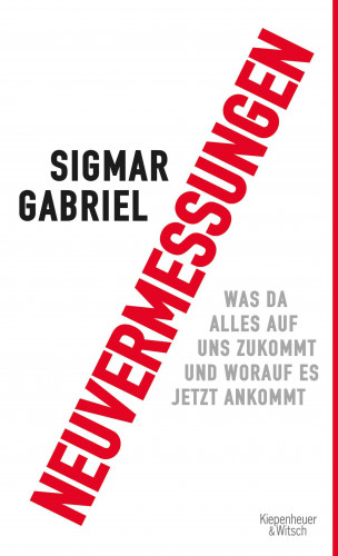 Sigmar Gabriel: Neuvermessungen