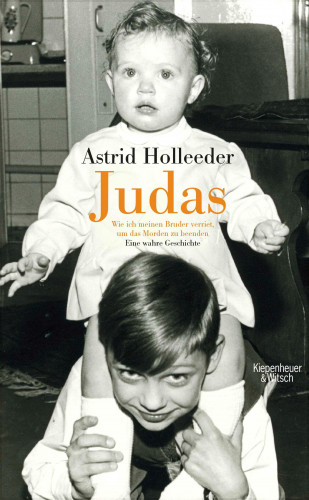 Astrid Holleeder: Judas
