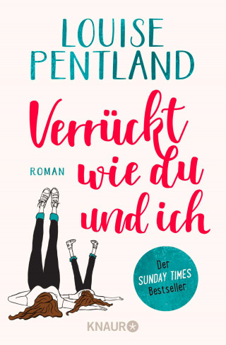 Louise Pentland: Verrückt wie du und ich
