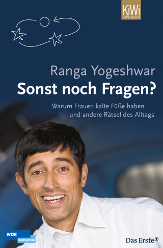 Ranga Yogeshwar: Sonst noch Fragen?