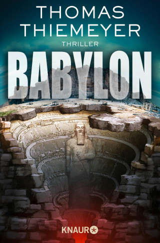 Thomas Thiemeyer: Babylon