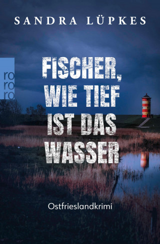 Sandra Lüpkes: Fischer, wie tief ist das Wasser