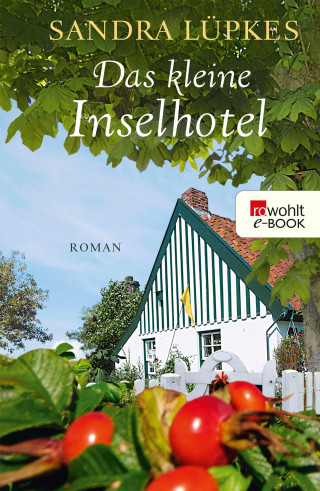 Sandra Lüpkes: Das kleine Inselhotel