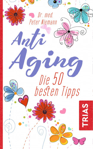 Peter Niemann: Anti-Aging
