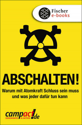 Campact e.V.: Abschalten!