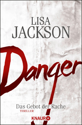 Lisa Jackson: Danger