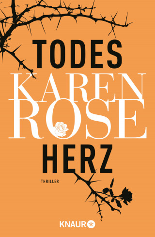 Karen Rose: Todesherz