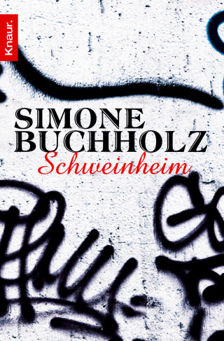 Simone Buchholz: Schweinheim - Special Chapter