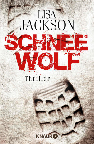 Lisa Jackson: Schneewolf