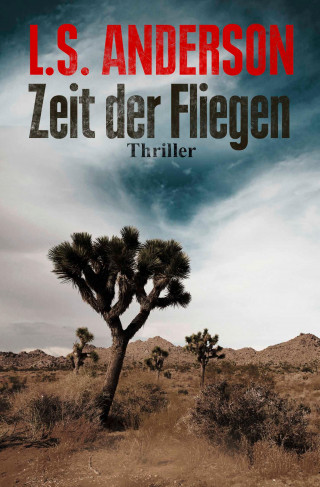 L. S. Anderson: Zeit der Fliegen