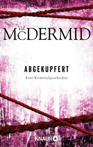 Val McDermid: Abgekupfert