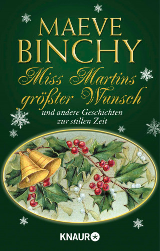 Maeve Binchy: Miss Martins größter Wunsch