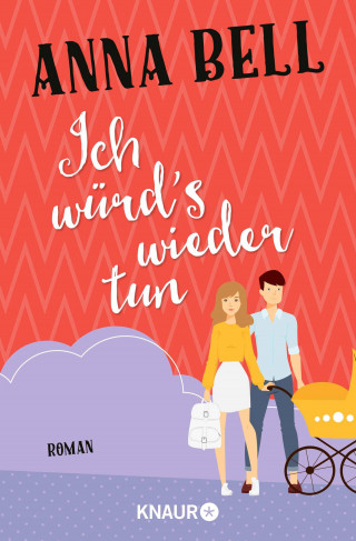 Anna Bell: Ich würd's wieder tun
