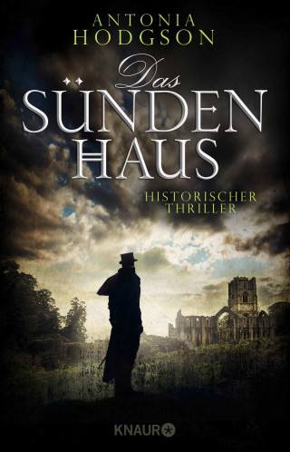 Antonia Hodgson: Das Sündenhaus