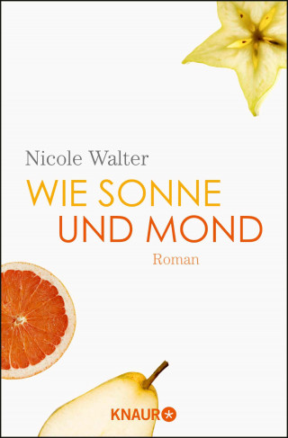 Nicole Walter: Wie Sonne und Mond