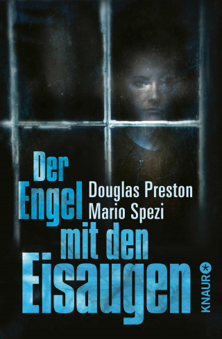 Douglas Preston, Mario Spezi: Der Engel mit den Eisaugen