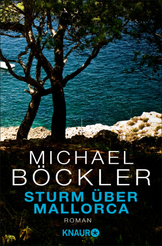 Michael Böckler: Sturm über Mallorca