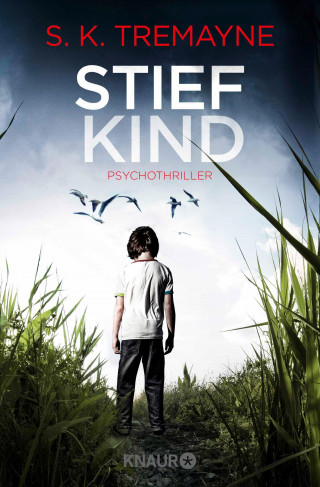 S. K. Tremayne: Stiefkind