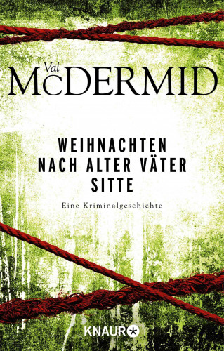 Val McDermid: Weihnachten nach alter Väter Sitte