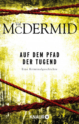 Val McDermid: Auf dem Pfad der Tugend