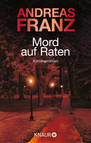 Andreas Franz: Mord auf Raten