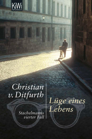 Christian von Ditfurth: Lüge eines Lebens