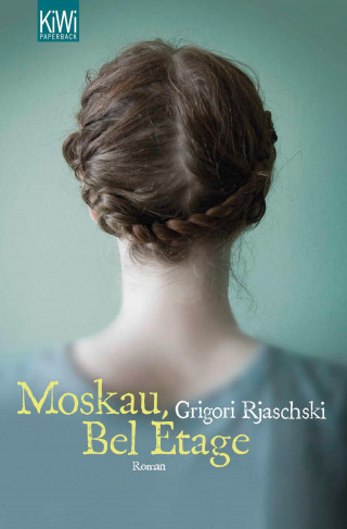 Grigori Rjaschski: Moskau, Bel Étage