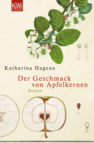 Katharina Hagena: Der Geschmack von Apfelkernen