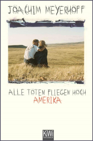 Joachim Meyerhoff: Alle Toten fliegen hoch