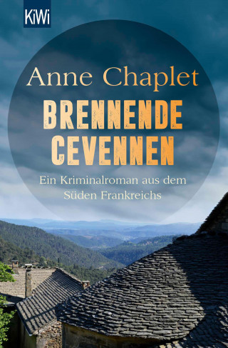 Anne Chaplet: Brennende Cevennen