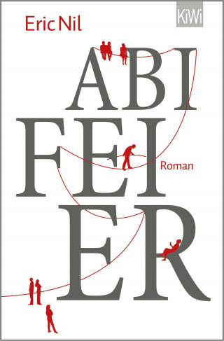 Eric Nil: Abifeier
