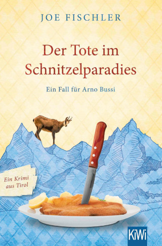 Joe Fischler: Der Tote im Schnitzelparadies