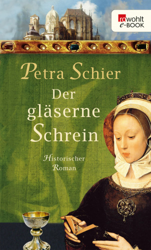Petra Schier: Der gläserne Schrein