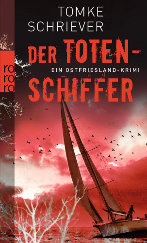 Tomke Schriever: Der Totenschiffer