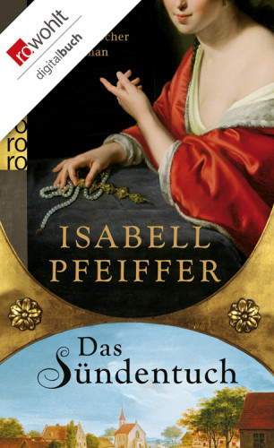 Isabell Pfeiffer: Das Sündentuch
